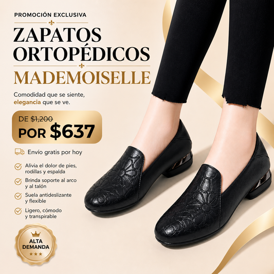 Zapatos Ortopédicos Mademoiselle - Ligero y Cómodo